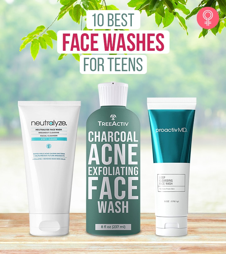 10 Best Face Washes For Teens