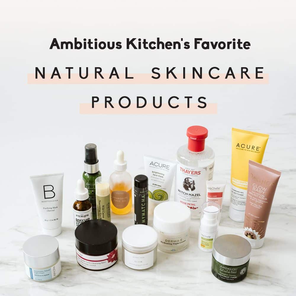 17 Favorite Natural Skincare Products + a video of my morning skincare ...
