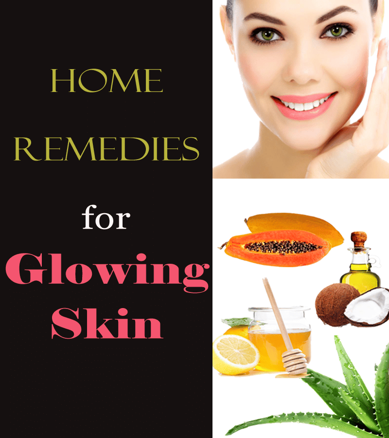 5 Easy &  Effective tips for glowing skin.Home remedies for clear ...