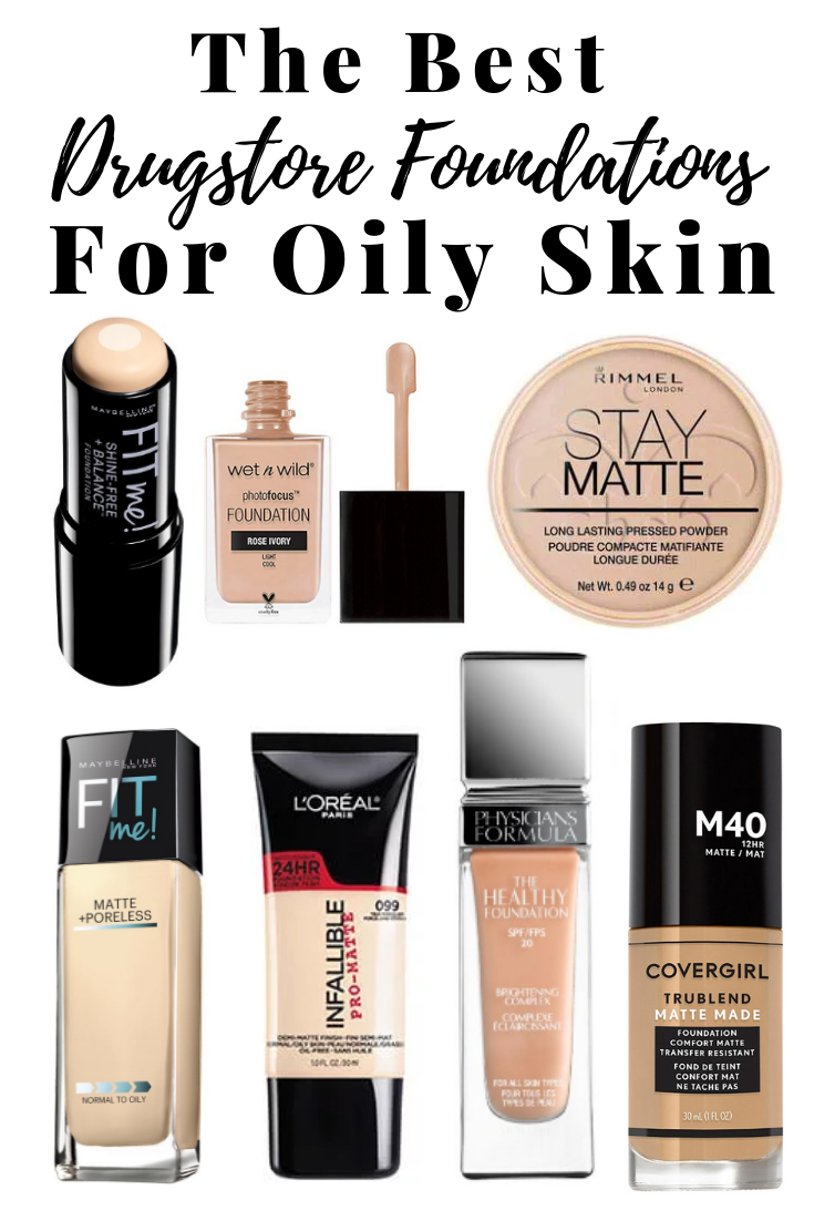 Best Drugstore Foundations For Oily Skin