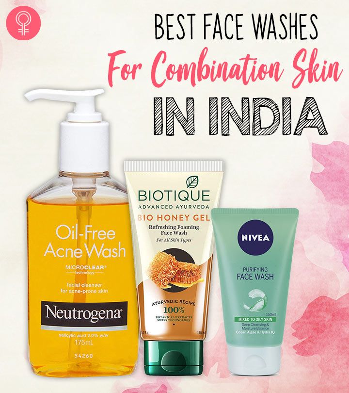 Best Face Washes For Combination Skin In India â Top 12 Picks
