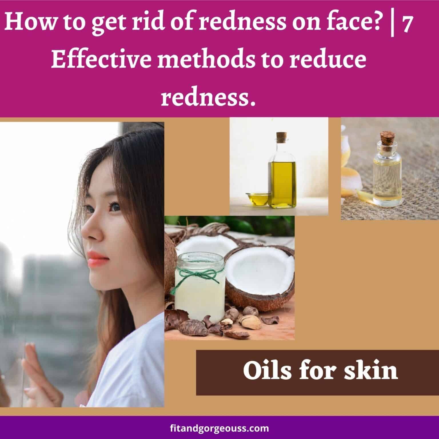 How To Get Rid Of Redness On Face?
