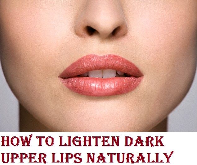 Hungry to Know: How to Lighten Dark Upper Lips Naturally