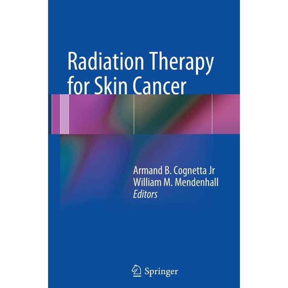 Radiation Therapy for Skin Cancer (Paperback)