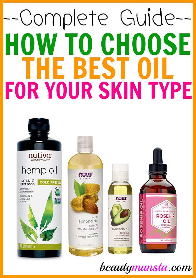 What are the Best Oils for Your Skin Type?