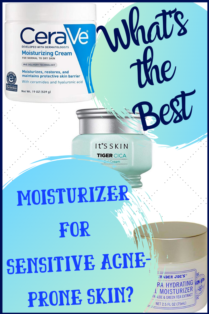 What is the best moisturizer for sensitive acne